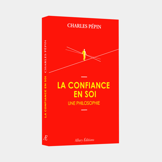 LA CONFIANCE EN SOI